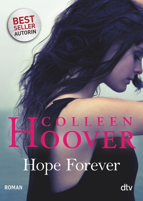 Hope Forever von Ganslandt,  Katarina, Hoover,  Colleen