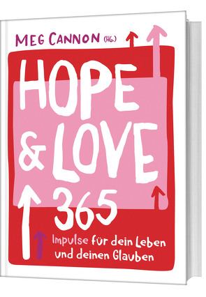 Hope & Love von Cannon,  Meg, Leicht-Rombouts,  Maria