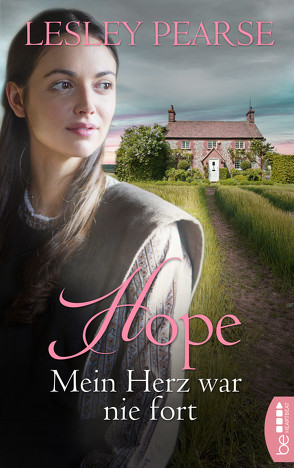 Hope – Mein Herz war nie fort von Link,  Michaela, Pearse,  Lesley
