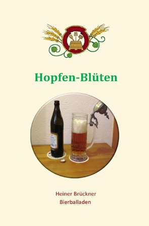 Hopfen-Blüten von Brückner,  Heiner