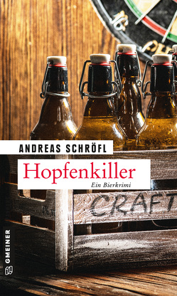 Hopfenkiller von Schröfl,  Andreas