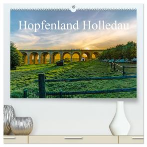 Hopfenland Holledau (hochwertiger Premium Wandkalender 2024 DIN A2 quer), Kunstdruck in Hochglanz von Männel - studio-fifty-five,  Ulrich