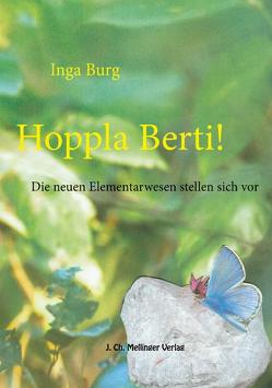 Hoppla Berti! von Burg,  Inga