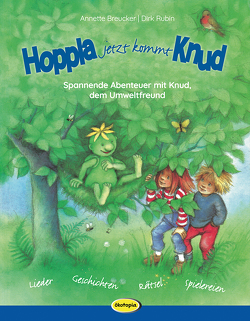 Hoppla, jetzt kommt Knud (Neuauflage) von Breucker,  Annette, Rubin,  Dirk