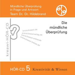 Hör-CD Mündliche Überprüfung 5. von Hildebrand,  Hartmut, Mühlhausen,  Frank, Rapp,  Julia