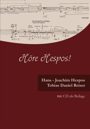 Höre Hespos! mit CD als Beilage von Hespos,  Hans J