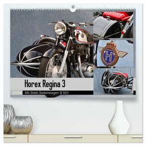 Horex Regina 3 mit Steib Seitenwagen S 501 (hochwertiger Premium Wandkalender 2024 DIN A2 quer), Kunstdruck in Hochglanz von Laue,  Ingo