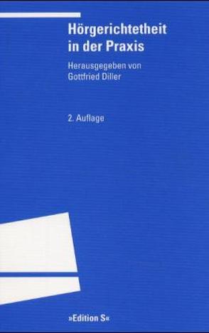 Hörgerichtetheit in der Praxis von Diller,  Gottfried
