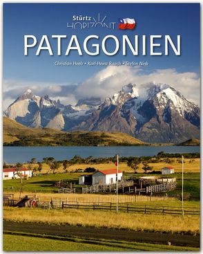 Horizont Patagonien von Heeb,  Christian, Nink,  Stefan, Raach,  Karl-Heinz
