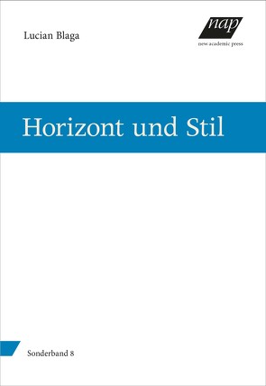 Horizont und Stil von Blaga,  Lucian, Schubert,  Rainer