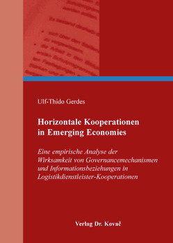 Horizontale Kooperationen in Emerging Economies von Gerdes,  Ulf-Thido