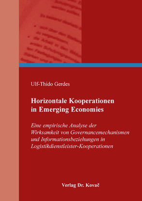 Horizontale Kooperationen in Emerging Economies von Gerdes,  Ulf-Thido