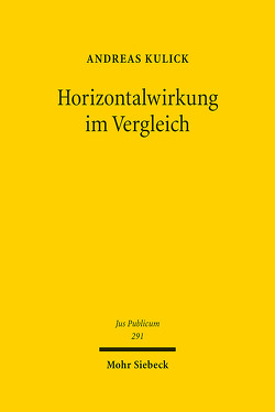 Horizontalwirkung im Vergleich von Kulick,  Andreas