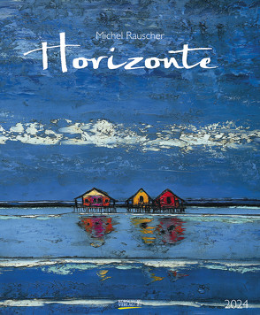 Horizonte 2024 von Korsch Verlag, Rauscher,  Michel