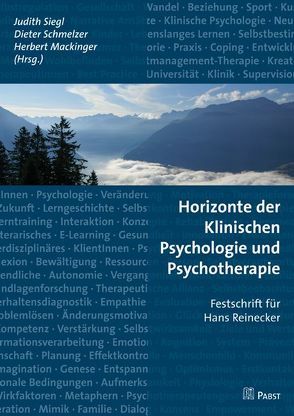 Horizonte der Klinischen Psychologie und Psychotherapie von Mackinger,  Herbert, Schmelzer,  Dieter, Siegl,  Judith