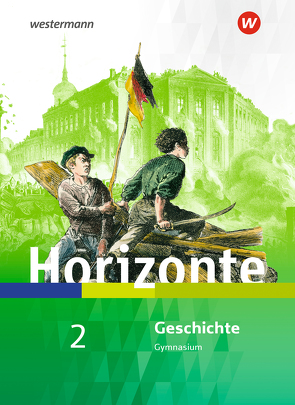 Horizonte – Geschichte für Nordrhein-Westfalen und Schleswig-Holstein – Ausgabe 2019 von Baumgärtner,  Ulrich, Fieberg,  Klaus, Peters,  Jelko, Scherberich,  Klaus, Schweppenstette,  Frank