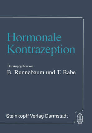 Hormonale Kontrazeption von Rabe,  T., Runnebaum,  B.