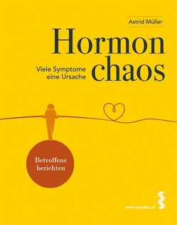 Hormonchaos von Müller,  Astrid