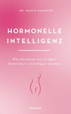 Hormonelle Intelligenz von Brodersen,  Imke, Haselton,  Martie