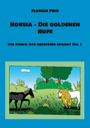 Horsia – Die goldenen Hufe von Fink,  Florian