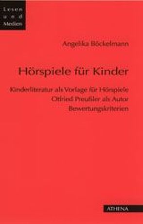 Hörspiele für Kinder von Böckelmann,  Angelika