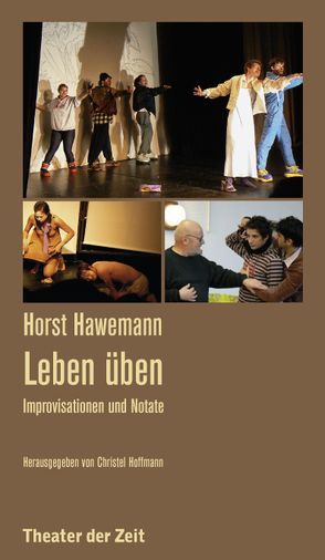 Horst Hawemann – Leben üben von Hawemann,  Horst, Hoffmann,  Christel