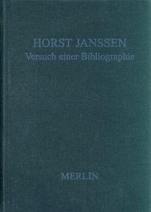 Horst Janssen – Versuch einer Bibliographie von Rüden,  Eberhard, Rüden,  Maria