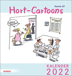 Hort-Cartoons von Alf,  Renate
