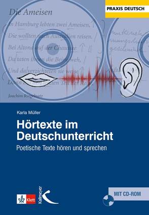 Hörtexte im Deutschunterricht von Müller.,  Karla