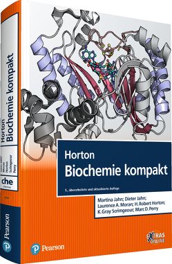 Horton Biochemie kompakt von Horton,  H. Robert, Jahn,  Dieter, Jahn,  Martina, Moran,  Laurence A., Perry,  Marc D., Scrimgeour,  K. Gray