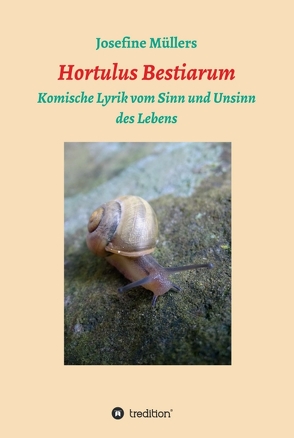 Hortulus Bestiarum von Müllers,  Dr. Josefine