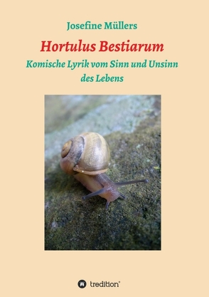 Hortulus Bestiarum von Müllers,  Dr. Josefine