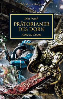 Horus Heresy – Prätorianer des Dorn von Behrenbruch,  Stefan, French,  John