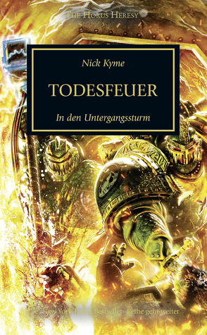 Horus Heresy – Todesfeuer von Knackstedt,  Jan, Kyme,  Nick