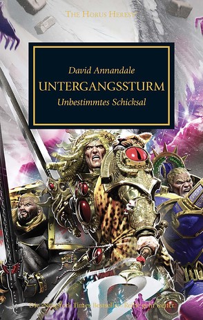 Horus Heresy – Untergangssturm von Annandale,  David, Sterz,  Simon