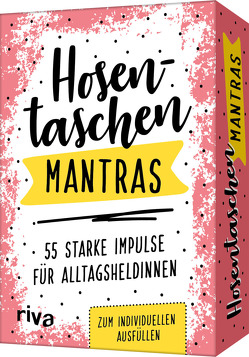 Hosentaschen-Mantras – 55 starke Impulse für Alltagsheldinnen von Riva Verlag