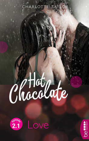 Hot Chocolate – Love von Taylor,  Charlotte