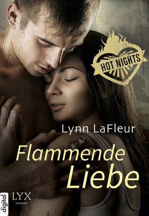 Hot Nights – Flammende Liebe von LaFleur,  Lynn, Nirschl,  Anita