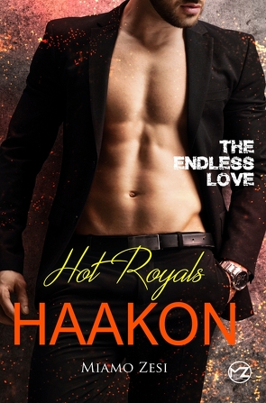 Hot Royals Haakon von Zesi,  Miamo