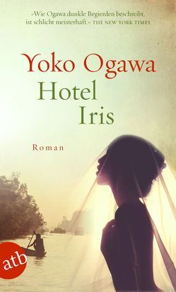 Hotel Iris von Gräfe,  Ursula, Nakayama-Ziegler,  Kimiko, Ogawa,  Yoko