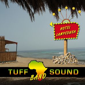 Hotel Lampedusa von Tuff Sound Band