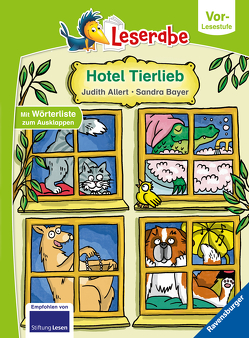 Hotel Tierlieb – Leserabe ab Vorschule – Erstlesebuch für Kinder ab 5 Jahren von Allert,  Judith, Bayer,  Sandra