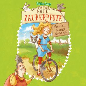 Hotel Zauberpfote 1: Vorsicht, bissige Nachbarn! von Dorenkamp,  Corinna, Lang,  Feline