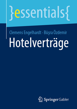 Hotelverträge von Engelhardt,  Clemens, Özdemir,  Büşra