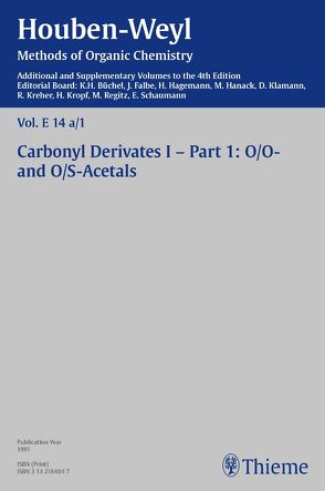 Houben-Weyl Methods of Organic Chemistry Vol. E 14a/1, 4th Edition Supplement von Büchel,  Karl Heinz, Falbe,  Jürgen, Hagemann,  Herrmann, Hanack,  Michael, Klamann,  Dieter