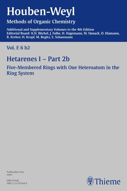 Houben-Weyl Methods of Organic Chemistry Vol. E 6/b2, 4th Edition Supplement von Behnisch,  Peter, Döpp,  Dietrich, Döpp,  Heinrike, Engel,  Jürgen, Friedrichsen,  Willy