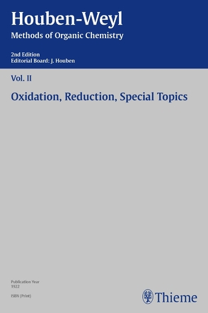 Houben-Weyl Methods of Organic Chemistry Vol. II, 2nd Edition