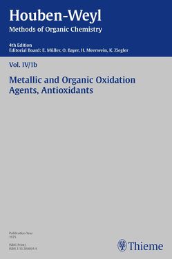 Houben-Weyl Methods of Organic Chemistry Vol. IV/1b, 4th Edition von Friedrich,  Adolf, Küppers,  Hermann, Müller,  Peter, Müller-Dolezal,  Heidi, Rotermund,  Gerd
