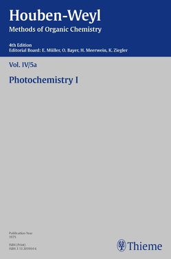 Houben-Weyl Methods of Organic Chemistry Vol. IV/5a, 4th Edition von Aretz,  Jürgen, Boar,  R.B., Daubner,  Roland, Dürr,  Heinz, Fischer,  M.