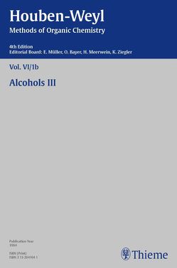 Houben-Weyl Methods of Organic Chemistry Vol. VI/1b, 4th Edition von Friedrichsen,  Willy, Kropf,  Christine, Müller,  Peter, Müller-Dolezal,  Heidi, Söll,  Hanna